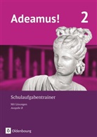Sonj Gundelach, Sonja Gundelach, Karin Kemmeter, Volke Berchtold, Volker Berchtold, Schauer... - Adeamus! - Ausgabe B - Latein als 1. Fremdsprache: Adeamus! - Ausgabe B - Latein als 1. Fremdsprache - Band 2