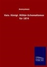 Anonymous - Kais. Königl. Militär-Schematismus für 1874