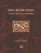 Gustav A. Gjessing, Heimskringla Reprint - Den ældre Edda