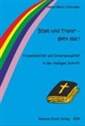 Helen Marie Schrader - Bibel und Trans* - geht das ?