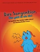 Christina Wagner-Meisterburg - Das Sorgentier - Uns geht es wie dir!