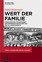 Isabel Heinemann - Wert der Familie