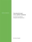 Katharina Stöcklmeier, Marti Löhnig, Martin Löhnig - Statusbeziehung versus gelebte Solidarität
