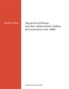 Orsolina Fortini, Marti Löhnig, Martin Löhnig - Deutsche Einflüsse auf den italienischen Codice di Commercio von 1882