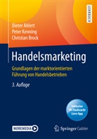 Diete Ahlert, Dieter Ahlert, Christian Brock, Pete Kenning, Peter Kenning - Handelsmarketing, m. 1 Buch, m. 1 E-Book