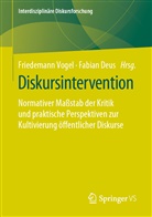 Deus, Deus, Fabian Deus, Friedeman Vogel, Friedemann Vogel - Diskursintervention