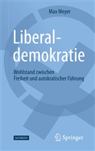 Max Meyer - Liberaldemokratie
