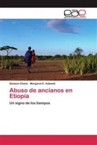 Margaret E. Adamek, Samso Chane, Samson Chane, Margaret E Adamek, Margaret E. Adamek - Abuso de ancianos en Etiopía