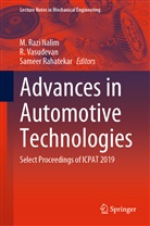 M. Razi Nalim, Sameer Rahatekar, Vasudevan, R Vasudevan, R. Vasudevan - Advances in Automotive Technologies