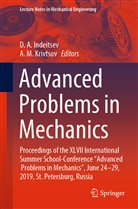 A Indeitsev, D A Indeitsev, D. A. Indeitsev, D.A. Indeitsev, A. M. Krivtsov, A.M. Krivtsov... - Advanced Problems in Mechanics