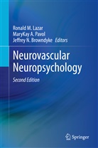 MaryKa A Pavol, MaryKay A Pavol, Jeffrey Browndyke, Jeffrey N. Browndyke, Ronald Lazar, Ronald M. Lazar... - Neurovascular Neuropsychology