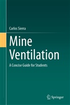 Carlos Sierra - Mine Ventilation