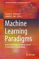 Georg A Tsihrintzis, George A Tsihrintzis, C Jain, C Jain, Lakhmi C Jain, Lakhmi C. Jain... - Machine Learning Paradigms