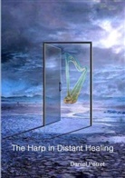 Daniel Perret - The Harp in Distant Healing
