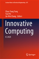 Jia-Wei Chang, Ya Pei, Yan Pei, Chao-Tung Yang - Innovative Computing, 2 Teile