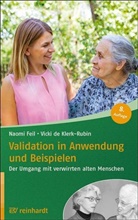 Vicki De Klerk-Rubin, Naom Feil, Naomi Feil, Vicki de Klerk-Rubin - Validation in Anwendung und Beispielen
