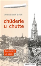 Verena Blum-Bruni - Chüderle u chutte