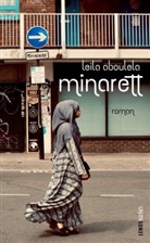 Leila Aboulela, Irma Wehrli - Minarett