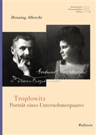 Henning Albrecht, Henning (Dr.) Albrecht - Troplowitz
