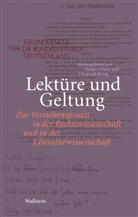 Diete Grimm, Dieter Grimm, Dieter Grimm (Prof. Dr.), König, König, Christoph König... - Lektüre und Geltung