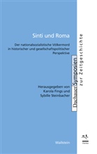 Karol Fings, Karola Fings, Karola Fings (Dr.), Steinbacher, Steinbacher, Sybille Steinbacher... - Sinti und Roma