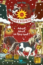 Suza Kolb, Nina Dulleck - Die Haferhorde - Advent, Advent, ein Pony rennt!