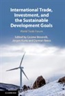 Cosimo Kurtz Beverelli, Beverelli Jurgen Kurtz Cosimo Beverelli, Cosimo Beverelli, Jürgen Kurtz, Damian Raess - International Trade, Investment, and the Sustainable Development Goals