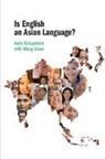 Kirkpatrick Wang Lixun Andy Kirkpatrick, Andy Kirkpatrick, Andy (Griffith University Kirkpatrick, Kirkpatrick Andy, Wang Lixun - Is English an Asian Language?