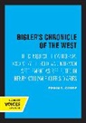Erwin G. Gudde - Bigler''s Chronicle of the West