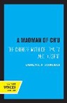 Laurence A. Schneider - Madman of Chu