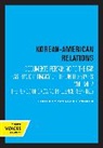 Spencer J. Palmer, Spencer J. Palmer, Palmer Spencer J. - Korean-American Relations