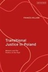Frances Millard - Transitional Justice in Poland