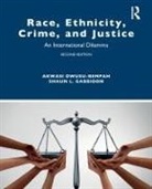 Shaun Gabbidon, Shaun L. Gabbidon, Gabbidon Shaun, Akwasi Owusu-Bempah, Akwasi Gabbidon Owusu-Bempah - Race, Ethnicity, Crime, and Justice