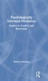 Monica Hanaway - Psychologically Informed Mediation
