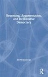 David Moshman, Moshman David - Reasoning, Argumentation, and Deliberative Democracy