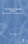Dale T Miller, Dale T. Miller, Dale T. (University of New Mexico Miller, Miller Dale T. - Power of Identity Claims
