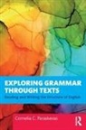 Cornelia Paraskevas, Cornelia C. Paraskevas - Exploring Grammar Through Texts