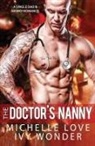 Michelle Love, Ivy Wonder, Ivy Wonders - The Doctor's Nanny