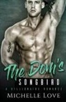 Michelle Love - The Dom's Songbird
