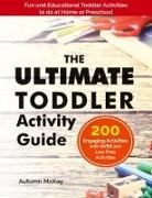 Autumn McKay - The Ultimate Toddler Activity Guide