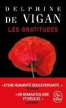 Delphine de Vigan, Vigan-d - Les gratitudes