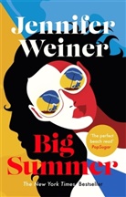 Jennifer Weiner, Weiner Jennifer - Big Summer