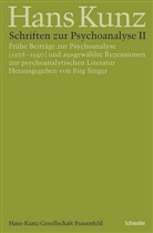Hans Kunz, Jör Singer, Jörg Singer - Schriften zur Psychoanalyse. Bd.2