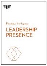 John Beeson, Amy J C Cuddy, Amy J. C. Cuddy, Amy J.C. Cuddy, Harvard Business Review, Harvard Business Review... - Leadership Presence (HBR Emotional Intelligence Series)