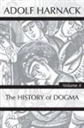 Adolf Harnack - History of Dogma, Volume 4