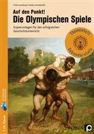 Fran Lauenburg, Frank Lauenburg, Cordula Lorenzkowski - Auf den Punkt! Die Olympischen Spiele