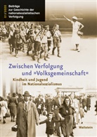 Jens-Christia Wagner, Jens-Christian Wagner - Zwischen Verfolgung und »Volksgemeinschaft«