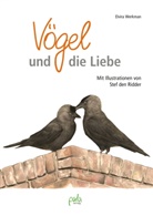 Stef den Ridder, Elvira Werkman, Stef den Ridder, Stef den Ridder, Stephanie Wloch - Vögel und die Liebe