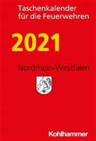 Andreas Hermann Karsten - Taschenkalender für die Feuerwehren 2021 / Nordrhein-Westfalen