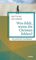 Matthias Sellmann - Was fehlt, wenn die Christen fehlen?
